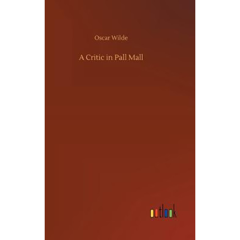 按需印刷A Critic in Pall Mall[9783732658312]