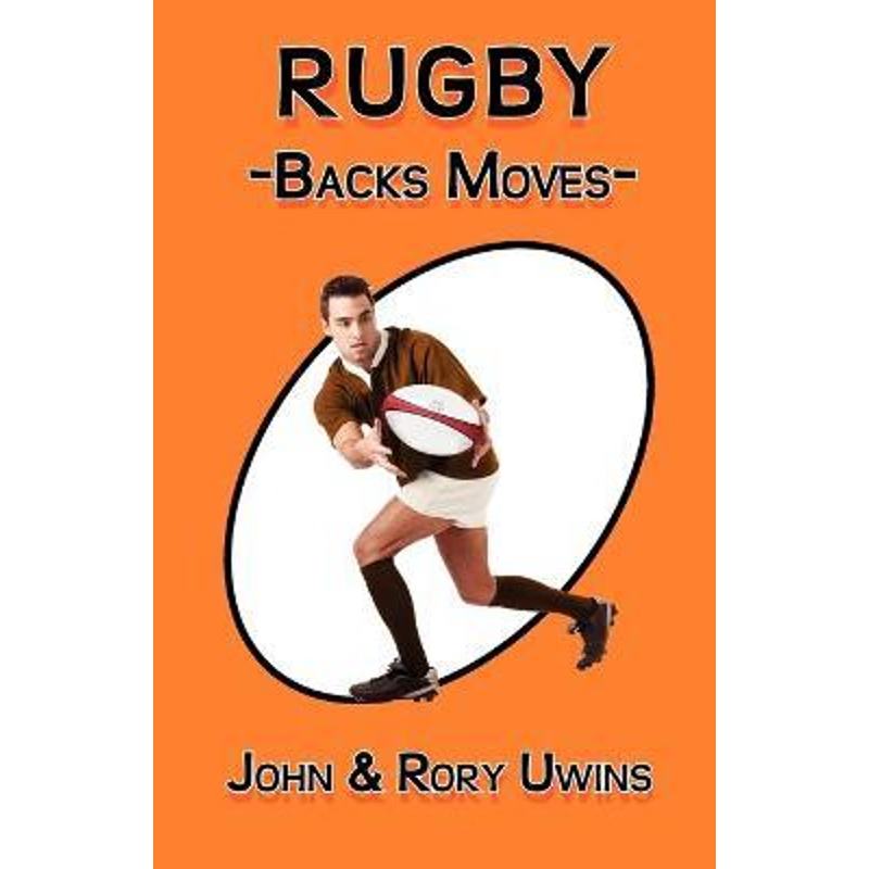 按需印刷Rugby Backs Moves[9780755206599]