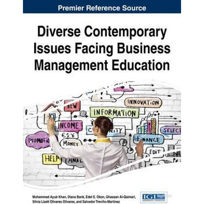 按需印刷Diverse Contemporary Issues Facing Business Management Education[9781466664494]