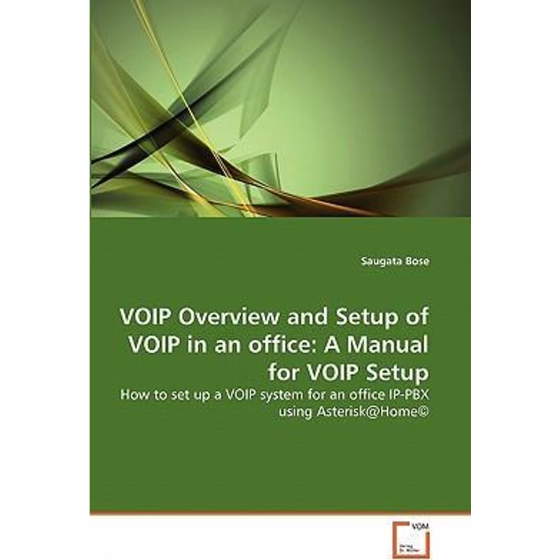 按需印刷VOIP Overview and Setup of VOIP in an office[9783639306729]