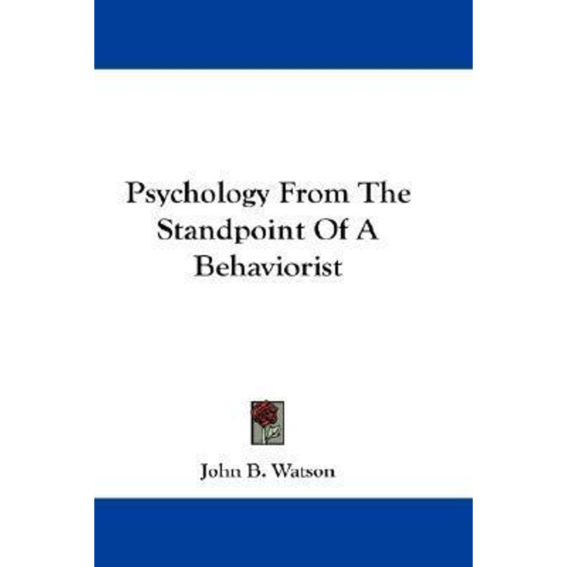 按需印刷Psychology From The Standpoint Of A Behaviorist[9781432510503]