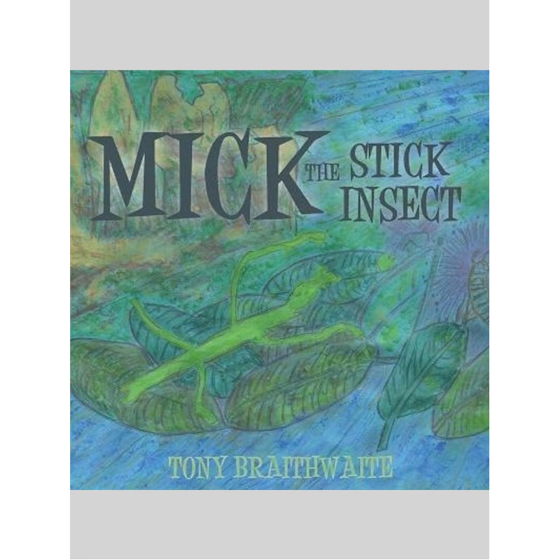 按需印刷Mick the Stick Insect[9780648919414]