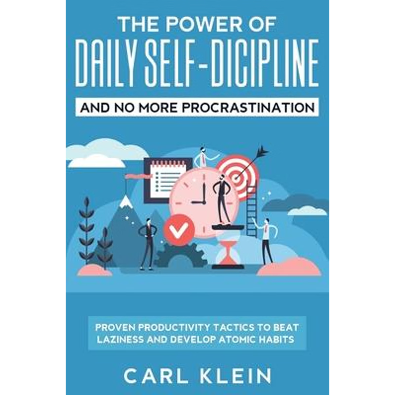 按需印刷The Power Of Daily Self -Discipline And No More Procrastination 2 in 1 Book[9781951266516]