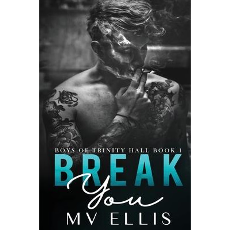 按需印刷Break You:An enemies to lovers college bully romance[9780648713517]