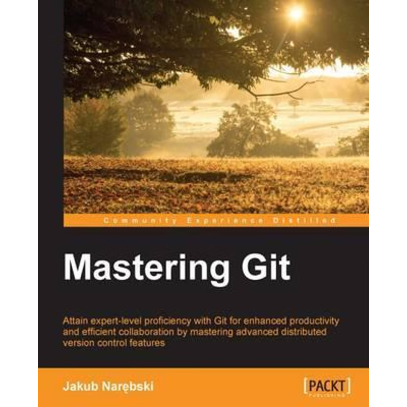 按需印刷Mastering Git[9781783553754]