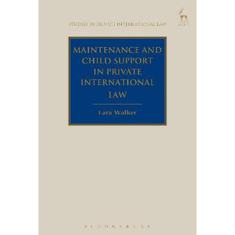 按需印刷Maintenance and Child Support in Private International Law[9781509915507]