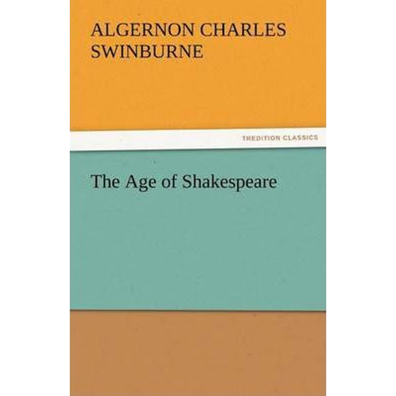 按需印刷The Age of Shakespeare[9783842475236]