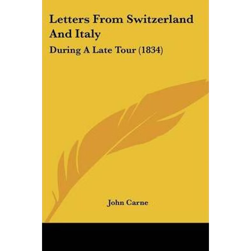 按需印刷Letters From Switzerland And Italy[9781104779689]