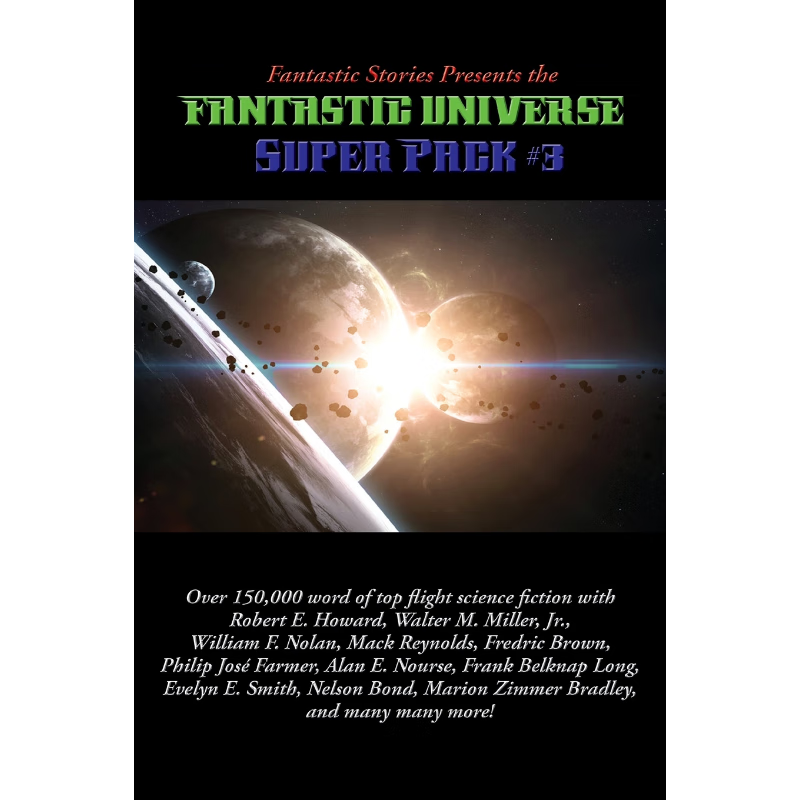 按需印刷Fantastic Stories Presents the Fantastic Universe Super Pack #3[9781515420927]