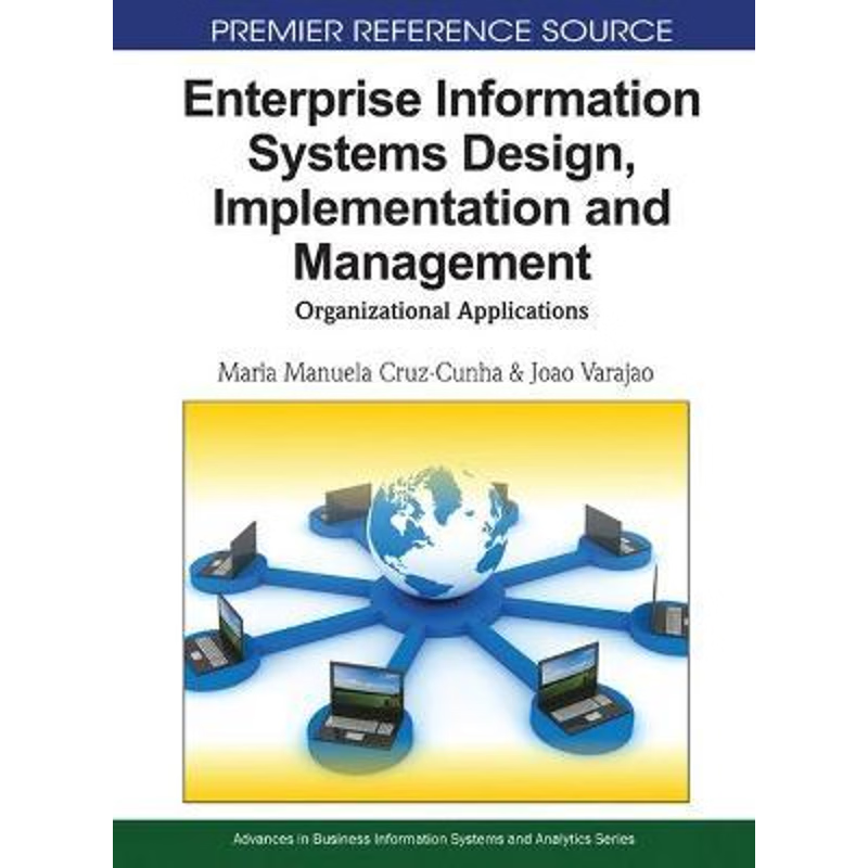 按需印刷Enterprise Information Systems Design, Implementation and Management[9781616920203]