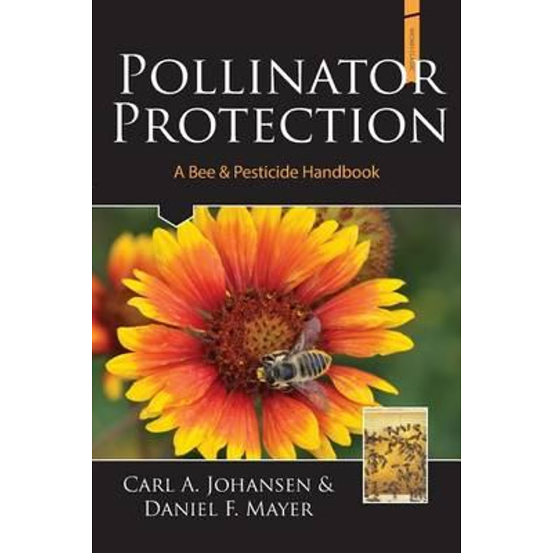 预订Pollinator Protection a Bee & Pesticide Handbook