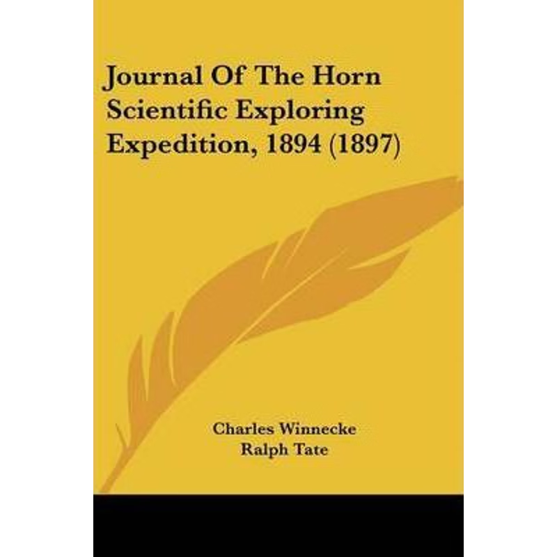 按需印刷Journal Of The Horn Scientific Exploring Expedition, 1894 (1897)[9781104245177]