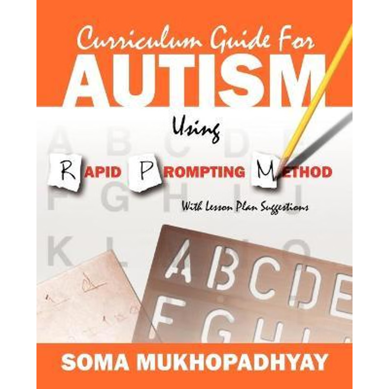 按需印刷Curriculum Guide for Autism Using Rapid Prompting Method[9781432774615]