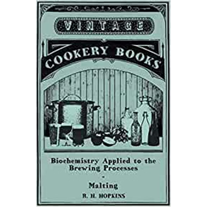 按需印刷Biochemistry Applied to the Brewing Processes - Malting[9781446541678]