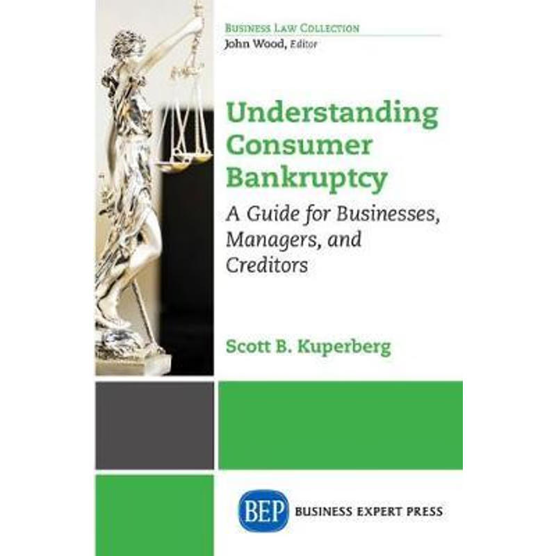 按需印刷Understanding Consumer Bankruptcy[9781631572487]