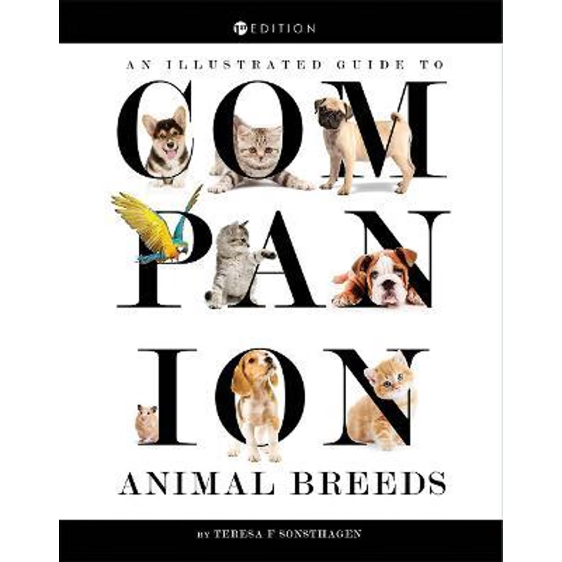 按需印刷An Illustrated Guide to Companion Animal Breeds[9781626614871]