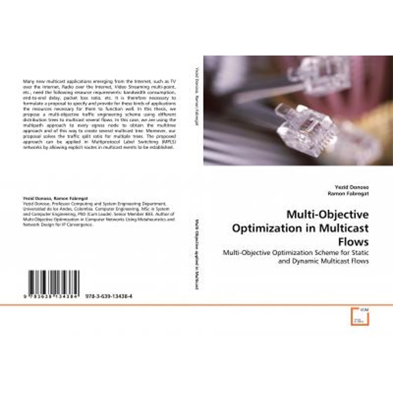 按需印刷Multi-Objective Optimization in Multicast Flows[9783639134384]