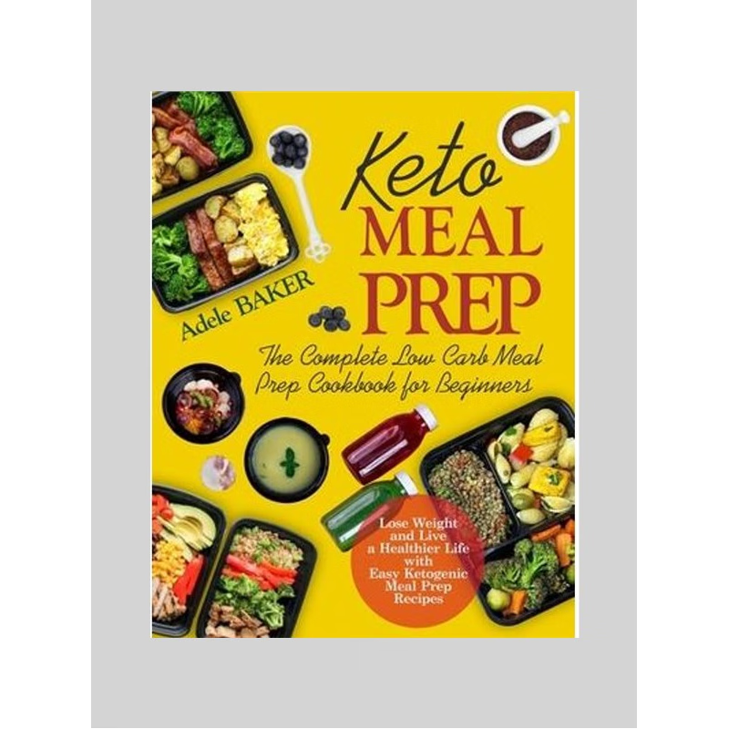 【按需印刷】Keto Meal Prep:The Complete Low Carb Meal Prep C