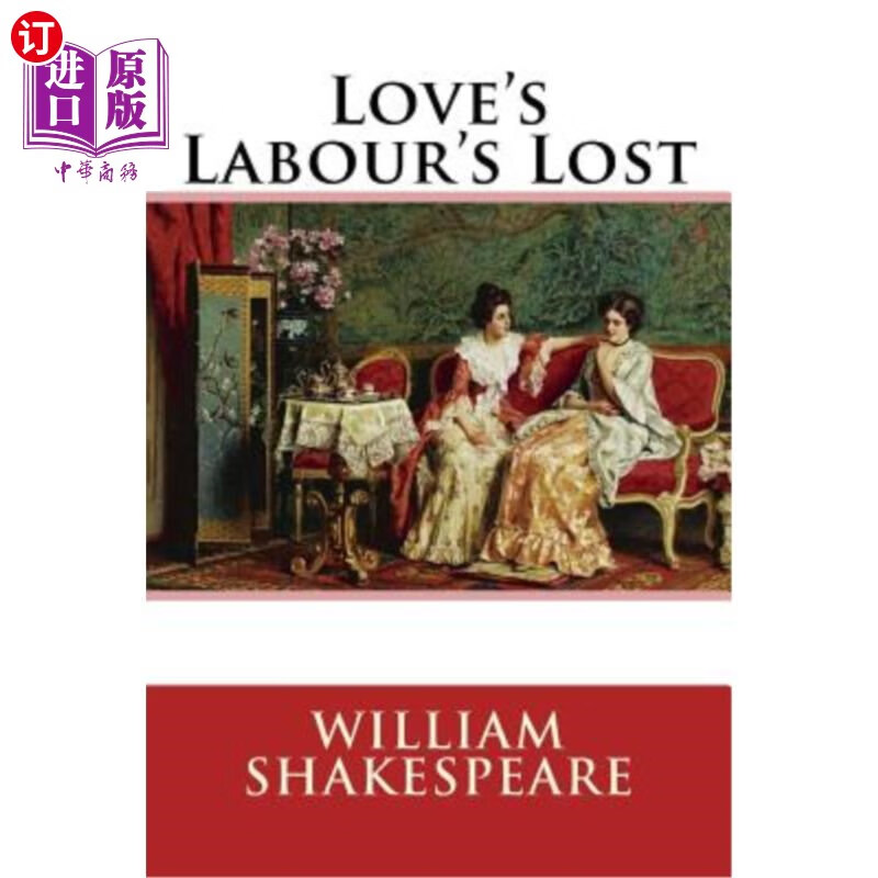 【中商海外直訂】loves labours lost william shakespeare