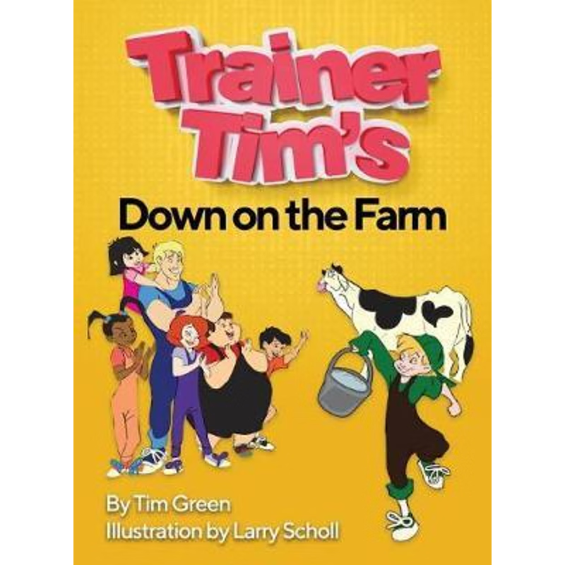 按需印刷Trainer Tim's Down On The Farm[9780578513904]