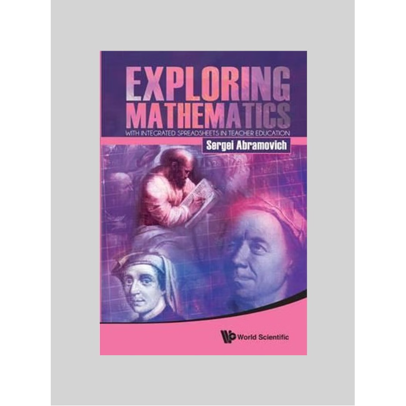 按需印刷Exploring Mathematics with Integrated Spreadsheets in Teacher Education[9789814689908]