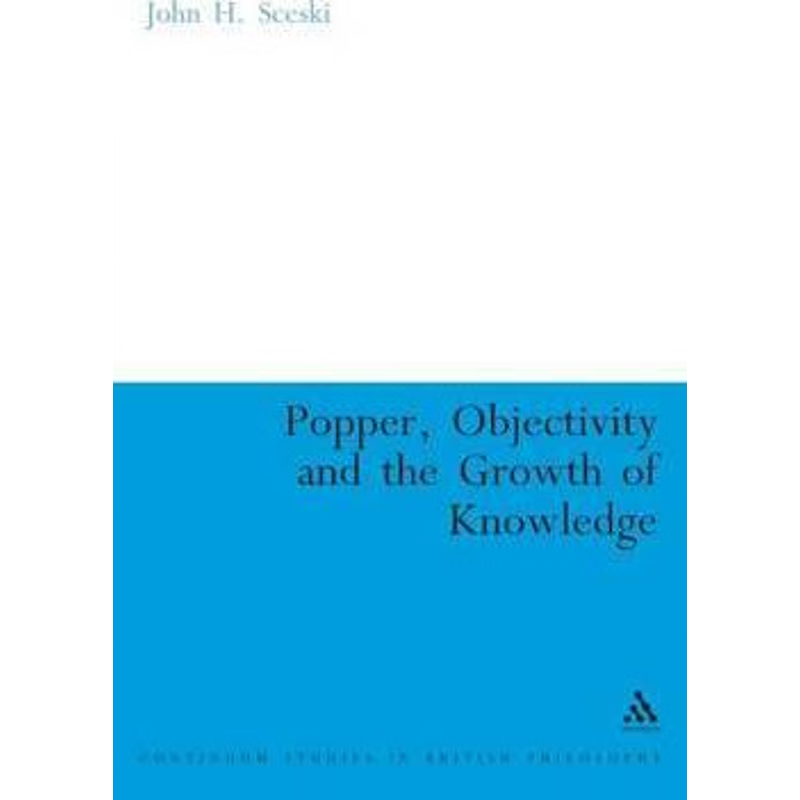 按需印刷Popper, Objectivity and the Growth of Knowledge[9780826489043]