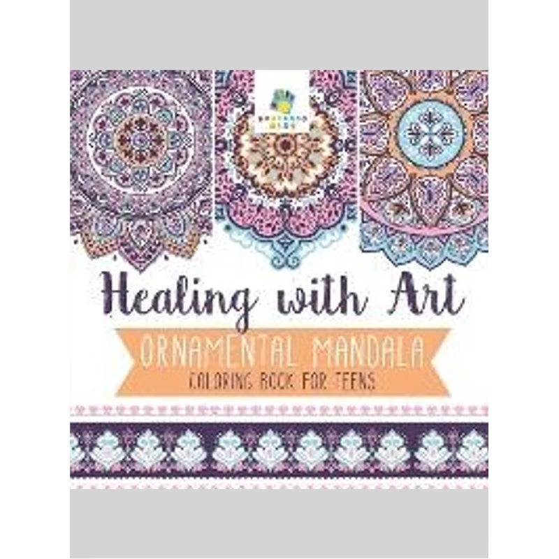 按需印刷Healing with Art | Ornamental Mandala | Coloring Book for Teens[9781645211808]