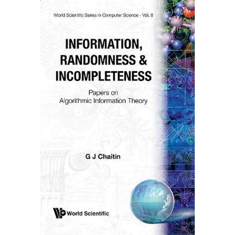 按需印刷Information, Randomness & Incompleteness[9789971504809]