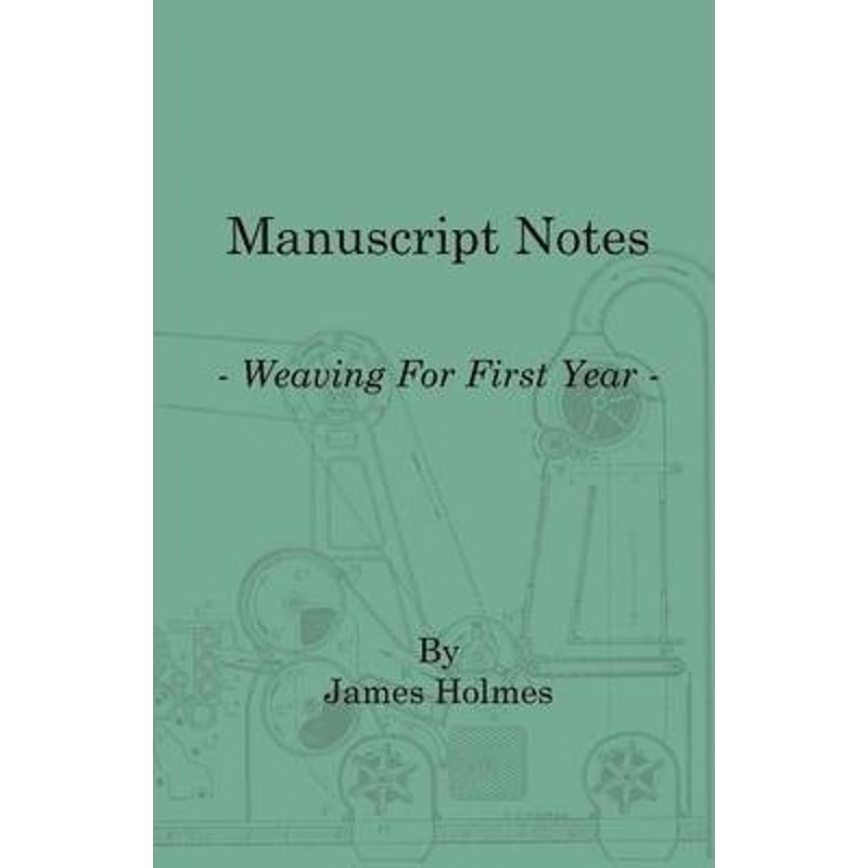 按需印刷Manuscript Notes - Weaving For First Year[9781408694282]