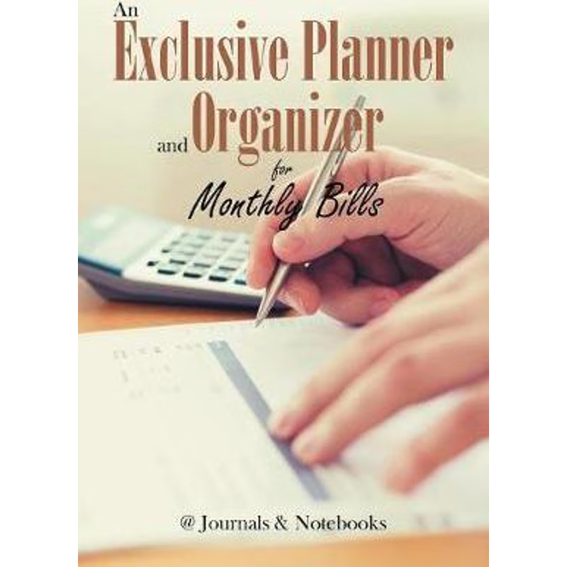 按需印刷An Exclusive Planner and Organizer for Monthly Bills[9781683269328]