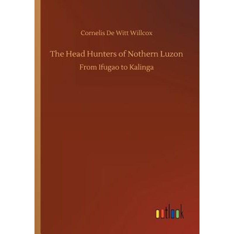 按需印刷The Head Hunters of Nothern Luzon[9783732659548]