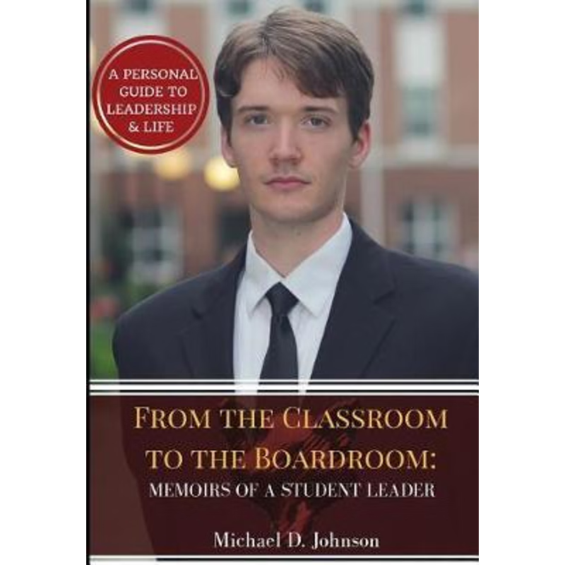 按需印刷From the Classroom to the Boardroom[9780692987834]