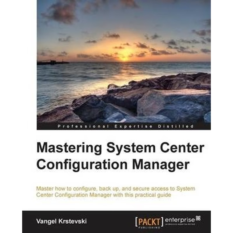 按需印刷Mastering System Center Configuration Manager[9781782175452]