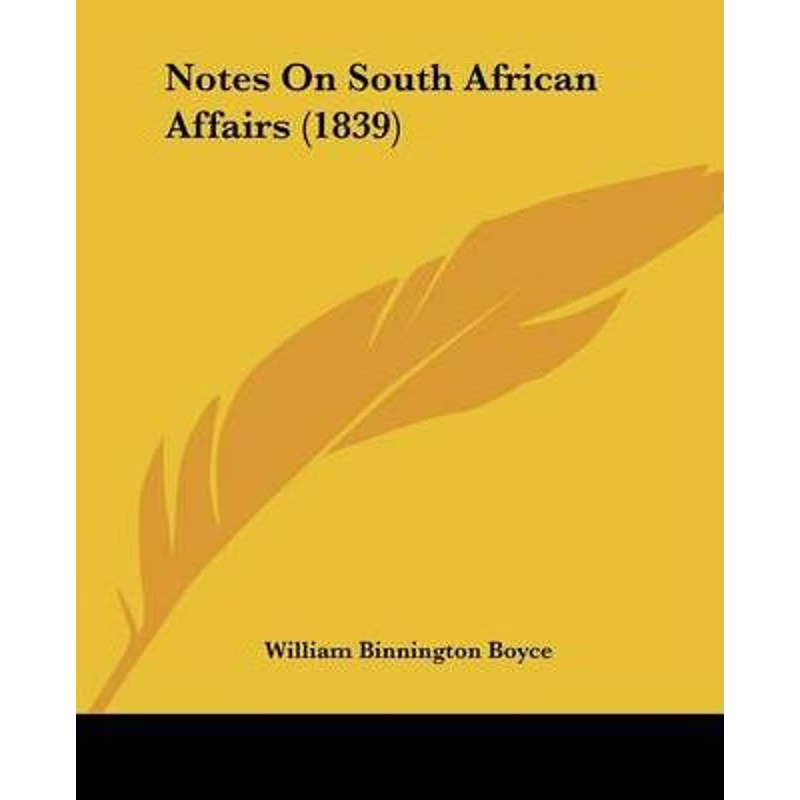 按需印刷Notes On South African Affairs (1839)[9781104147952]