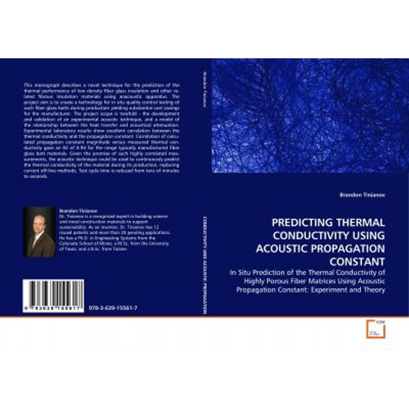 按需印刷PREDICTING THERMAL CONDUCTIVITY USING ACOUSTIC  PROPAGATION CONSTANT[9783639155617]