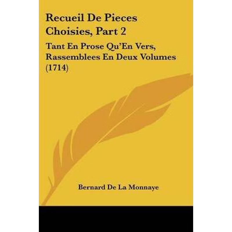 按需印刷Recueil De Pieces Choisies, Part 2[9781104371609]