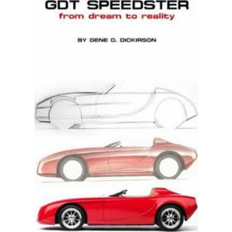 按需印刷GDT Speedster From Dream to Reality[9780615165158]