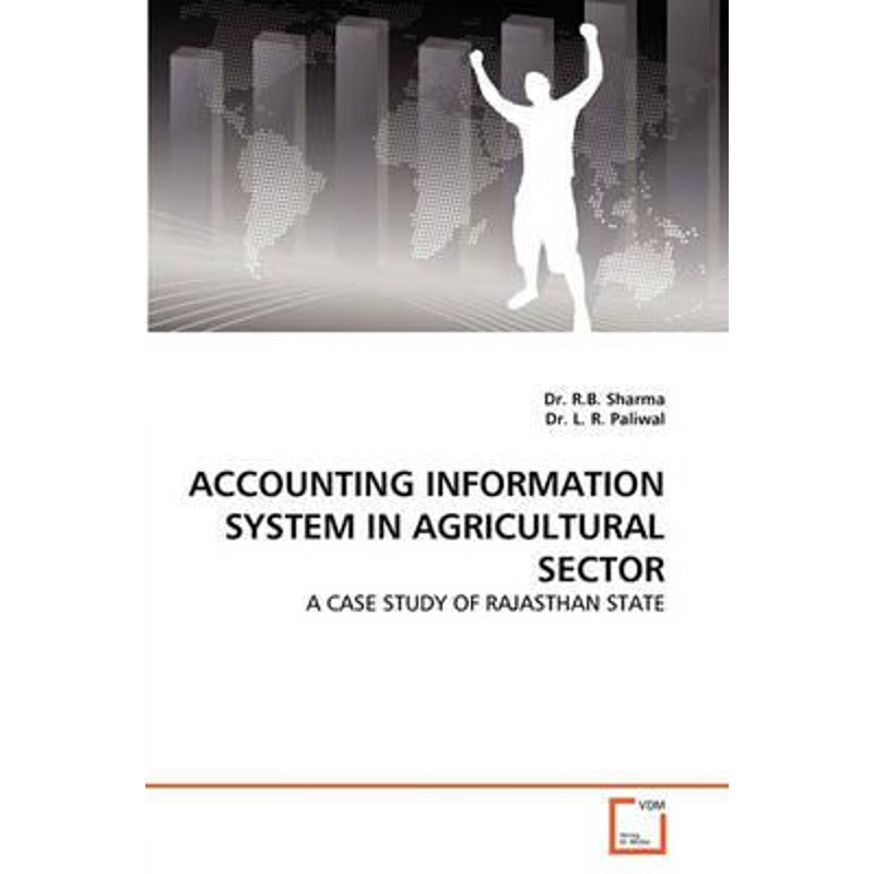 按需印刷Accounting Information System in Agricultural Sector[9783639310313]