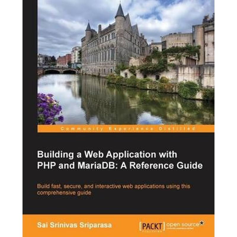 按需印刷Building a Web Application with PHP and Mariadb[9781783981625]