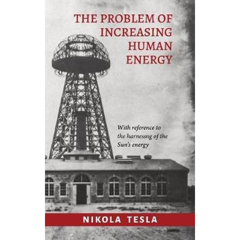 按需印刷The Problem of Increasing Human Energy[9780648859468]