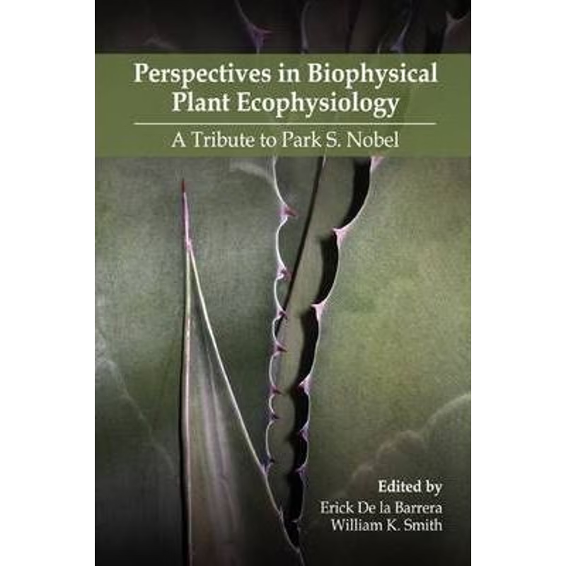 按需印刷Perspectives in Biophysical Plant Ecophysiology[9780578004211]