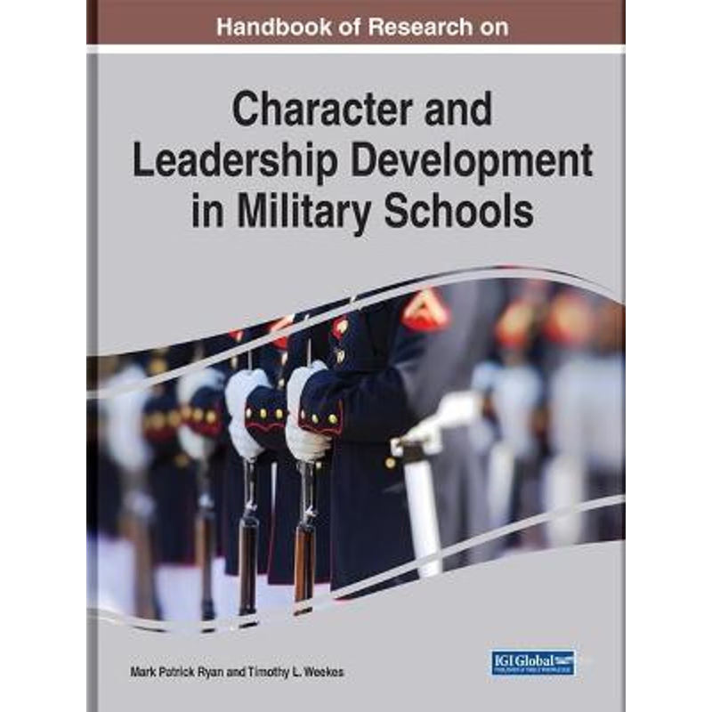 按需印刷Handbook of Research on Character and Leadership Development in Military Schools[9781799866367]