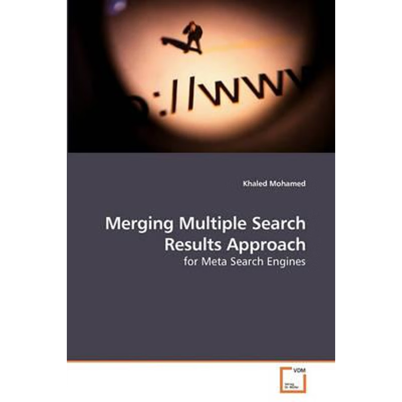 按需印刷Merging Multiple Search Results Approach[9783639230215]