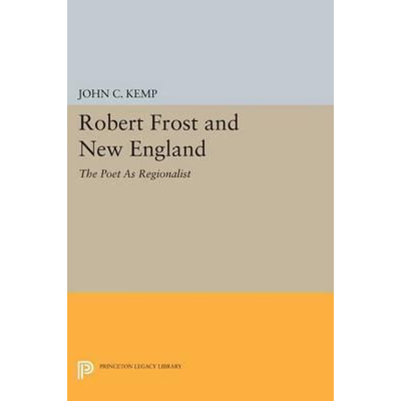 按需印刷Robert Frost and New England[9780691601250]