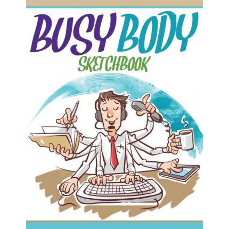 按需印刷Busy Body Sketchbook[9781681273600]