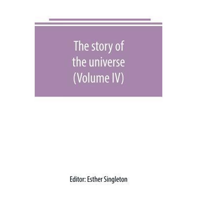 按需印刷The story of the universe, told by great scientists and popular authors (Volume IV)[9789389247039]