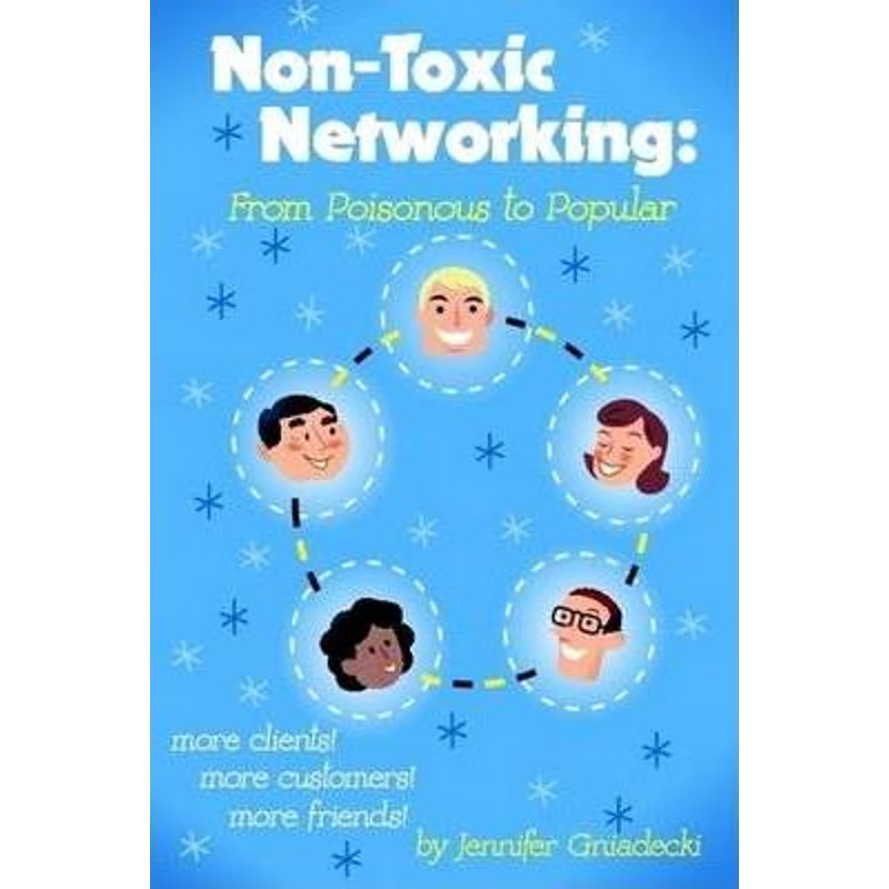 按需印刷Non-Toxic Networking[9780615203560]