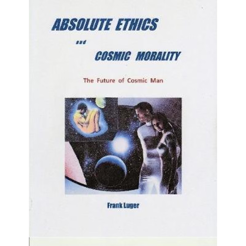 按需印刷ABSOLUTE ETHICS and COSMIC MORALITY[9780359808991]