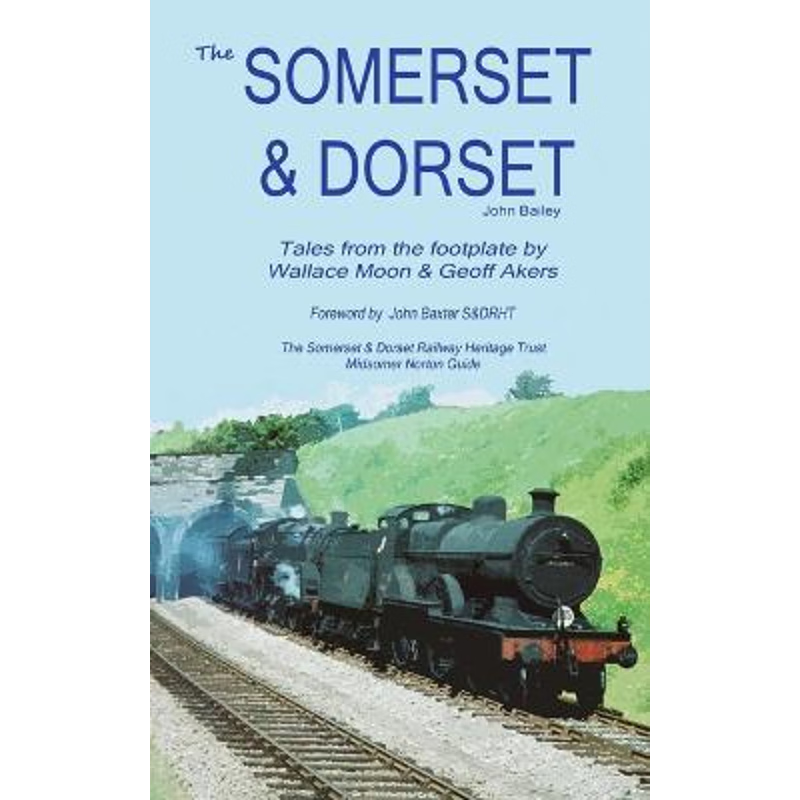 按需印刷The Somerset and Dorset Railway[9781364335151]