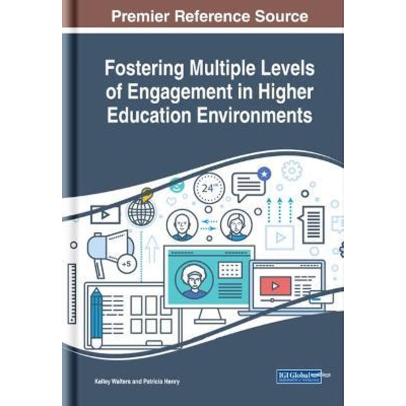 按需印刷Fostering Multiple Levels of Engagement in Higher Education Environments[9781522574705]